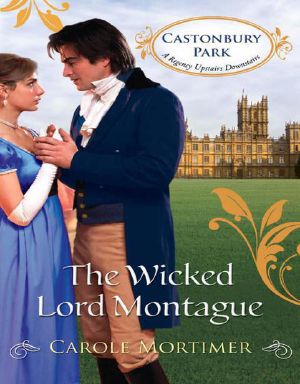 [Castonbury Park 01] • The Wicked Lord Montague